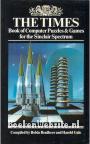The Times Book of Computer Puzzles & Games...