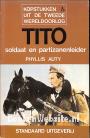 Tito, soldaat en partizanenleider
