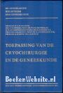 Toepassing van de cryochirurgie in de geneeskunde