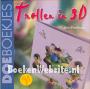 Trollen in 3D