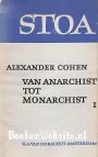 Van Anarchist tot Monarchist I