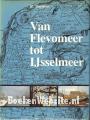 Van Flevomeer tot IJsselmeer