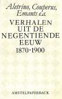 Verhalen uit de negentiende eeuw 1870-1900