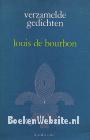 Verzamelde gedichten Louis de Bourbon