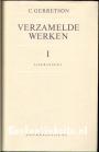 Verzamelde werken I C. Gerretson