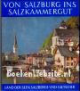 Von Salzburg ins Zalzkammergut
