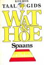 Wat & Hoe Spaans