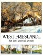 West-Friesland...het land waar wij wonen