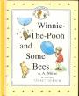 Winnie-The-Pooh and Some Bees
