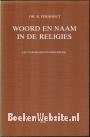 In woord en naam in de religies