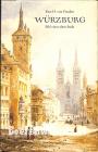 Würzburg, Bild einer alten Stadt