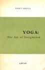 Yoga: the Art of Integration