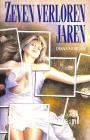 Zeven verloren jaren