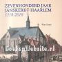 Zevenhonderd jaar Janskerk Haarlem 1318-2018