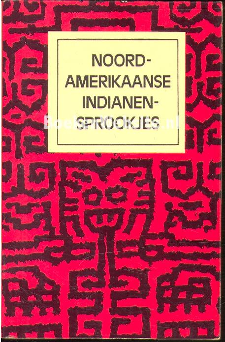 0001 Noord-Amerikaanse Indianen-sprookjes