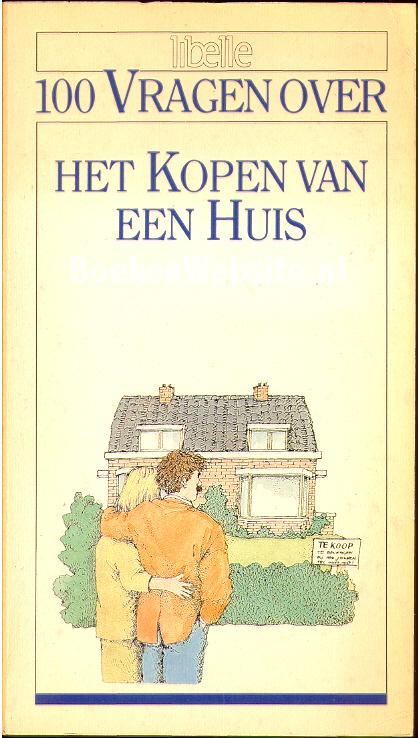 Op de loer liggen Goederen Spuug uit 100 Vragen over het kopen van een huis, Boom Sak van den Lam Oege |  BoekenWebsite.nl