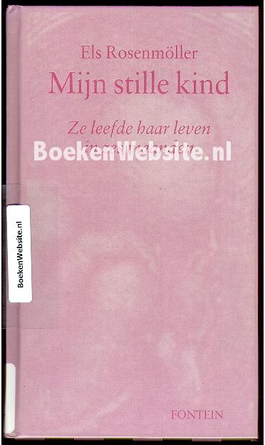 Mijn stille kind