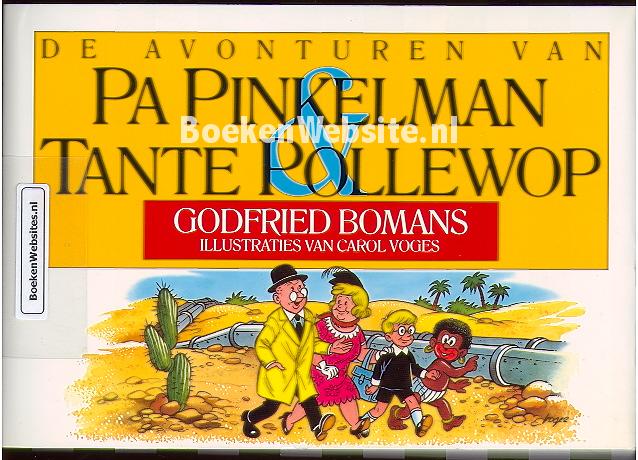 De avonturen van Pa Pinkelman & Tante Pollewop, Bomans Godfried