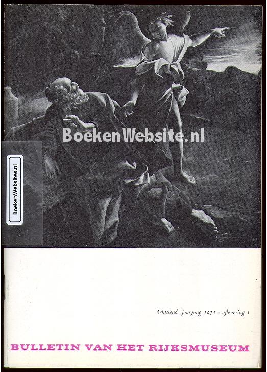 Bulletin van het Rijksmuseum 1970-1