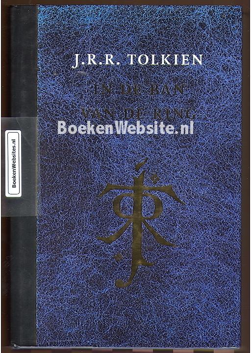 In de ban van de ring Trilogie, J.R.R. Tolkien Boeken Website.nl In de ban van de ring Trilogie, J.R.R. Tolkien Boeken Website.nl
