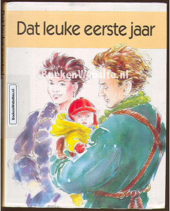 Dat leuke eerste jaar