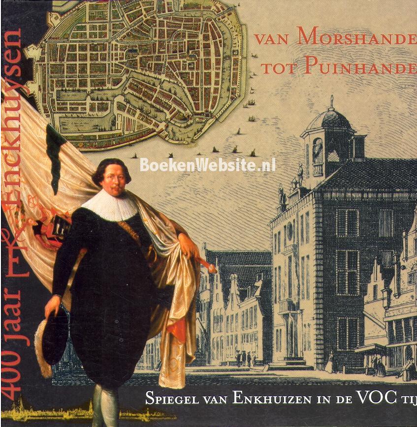 400 jaar VOC Enckhuysen
