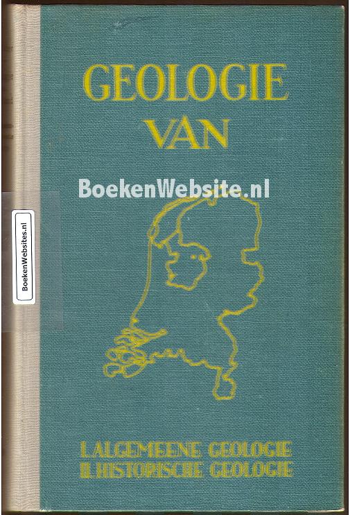 Geologie van Nederland II