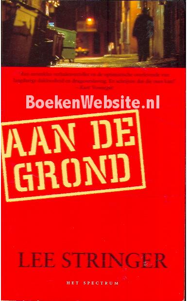 Aan de grond, Verhalen van de straat