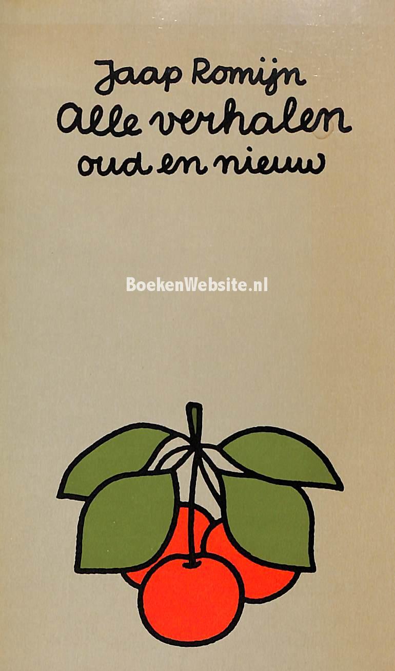 Alle verhalen, oud en nieuw, Romijn Jaap Boekensite.nl