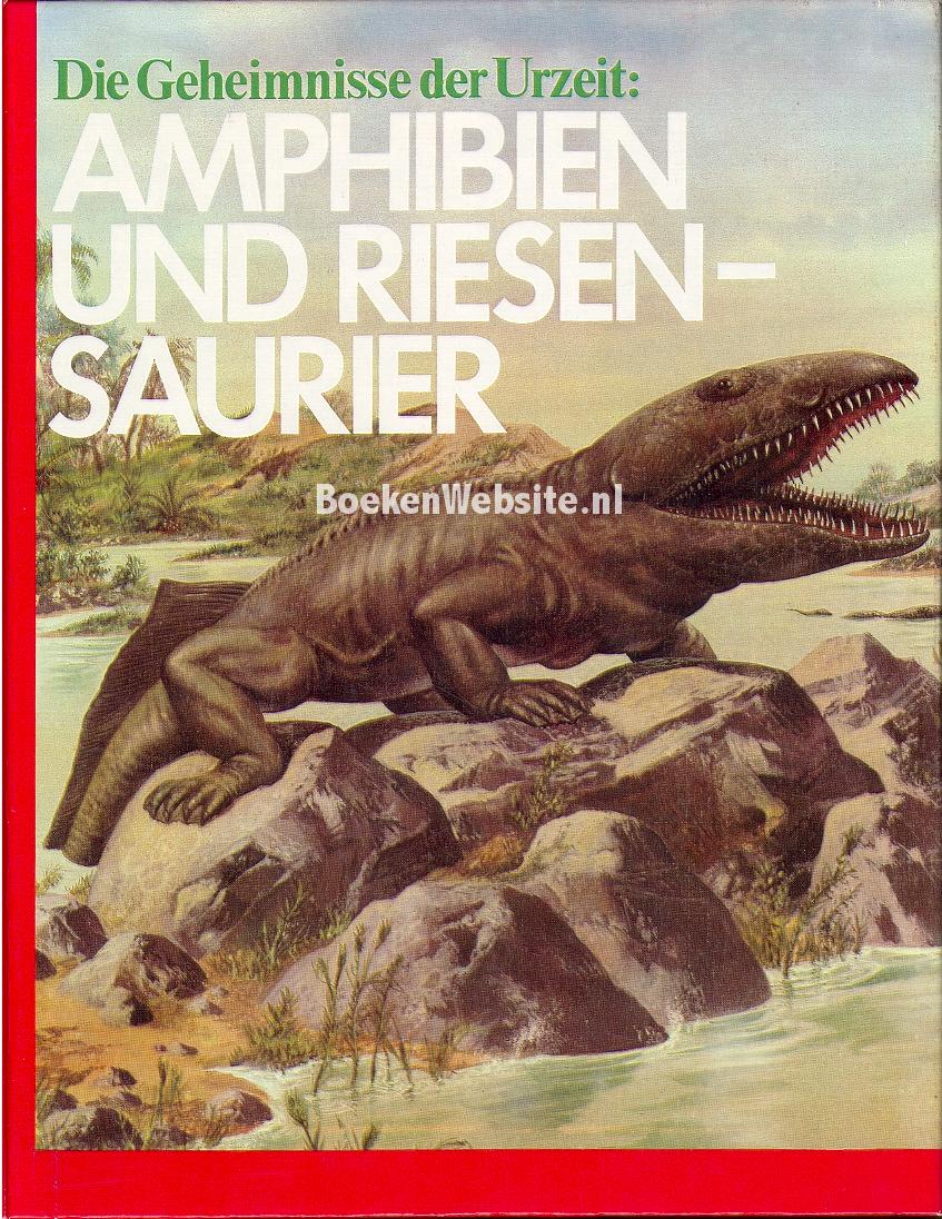 Amphibien und Riesensaurier