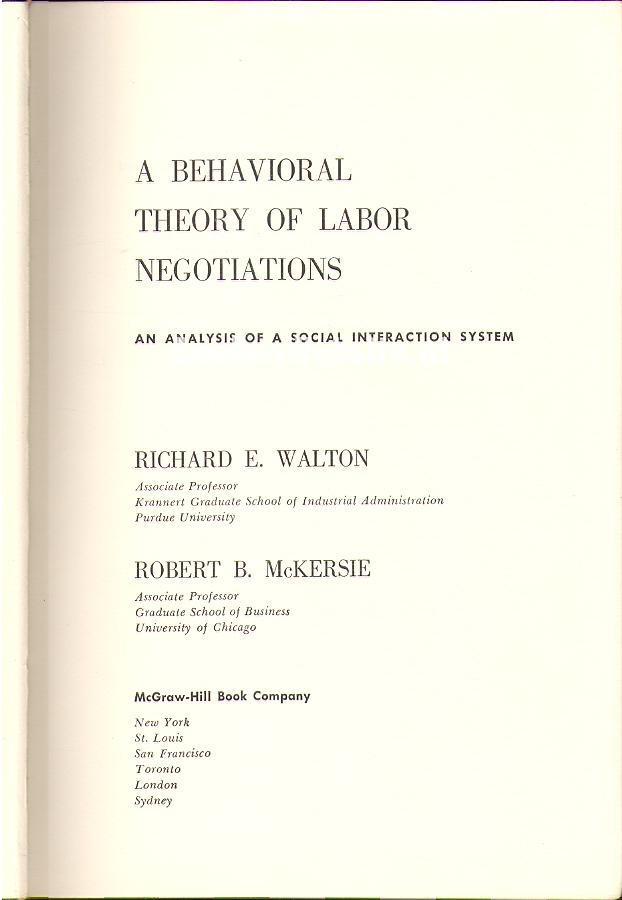 A Behavioral Theory of Labor Negotitions