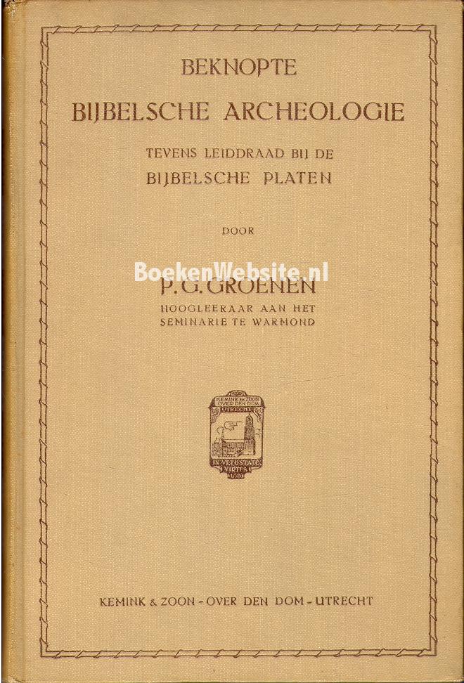 Beknopte bijbelsche archeologie