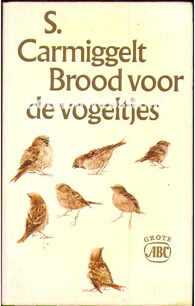 Brood voor de vogeltjes