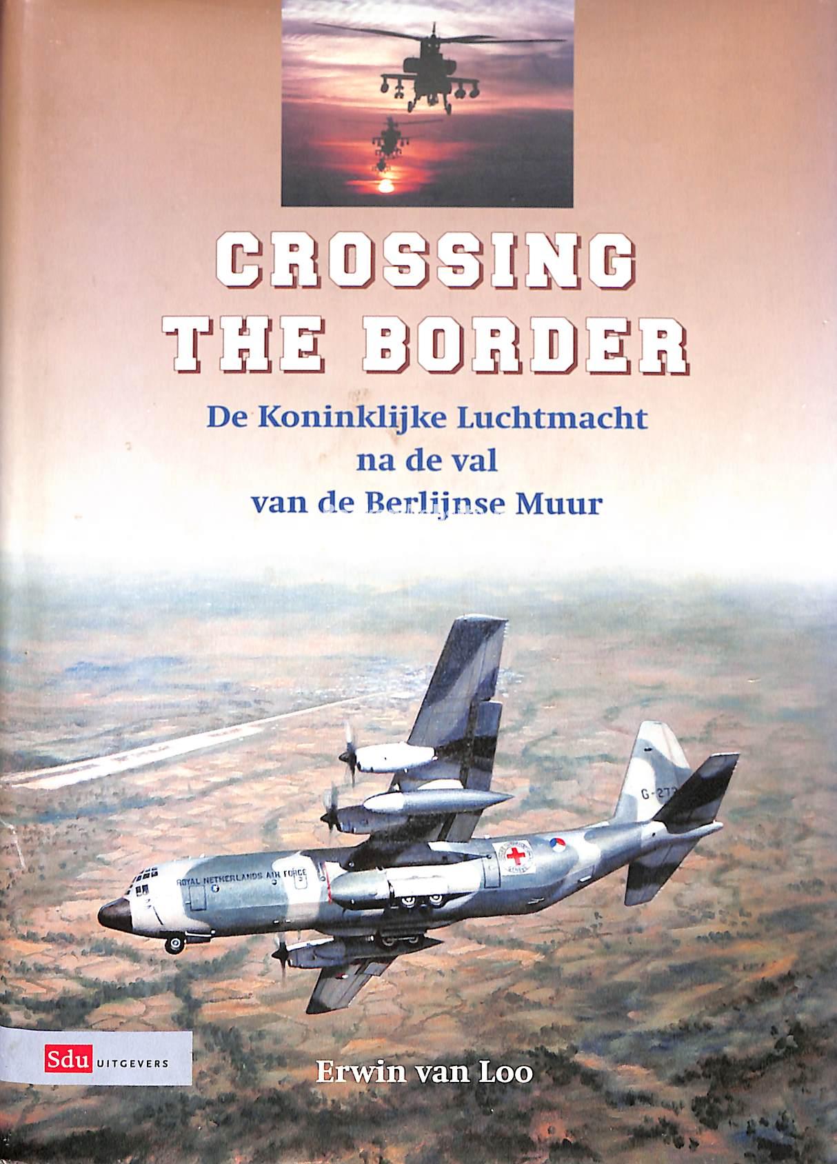 Crossing the Border, Loo Erwin van | BoekenWebsite.nl