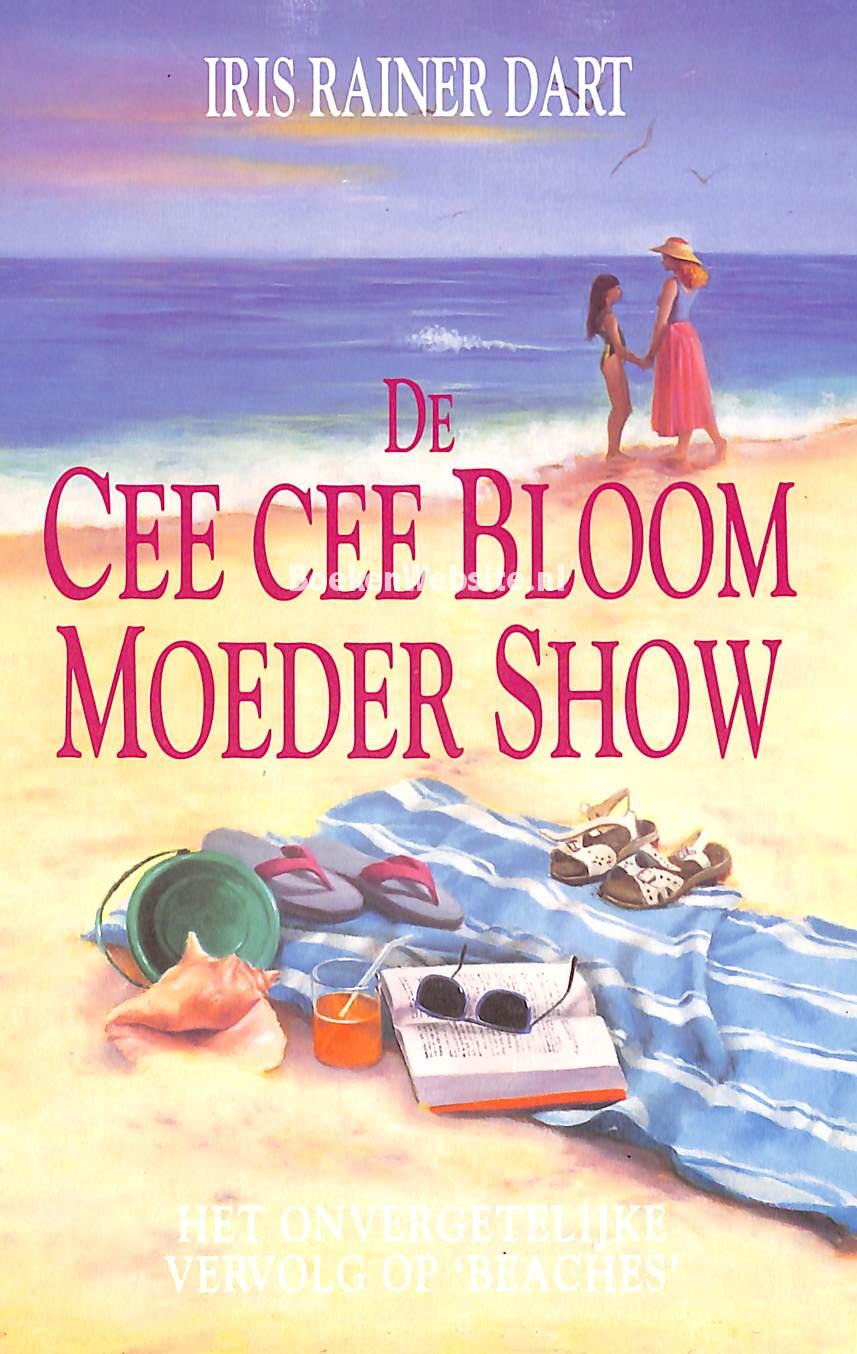 De Cee Cee Bloom moeder show, Dart Iris Rainer BoekenWebsite.nl