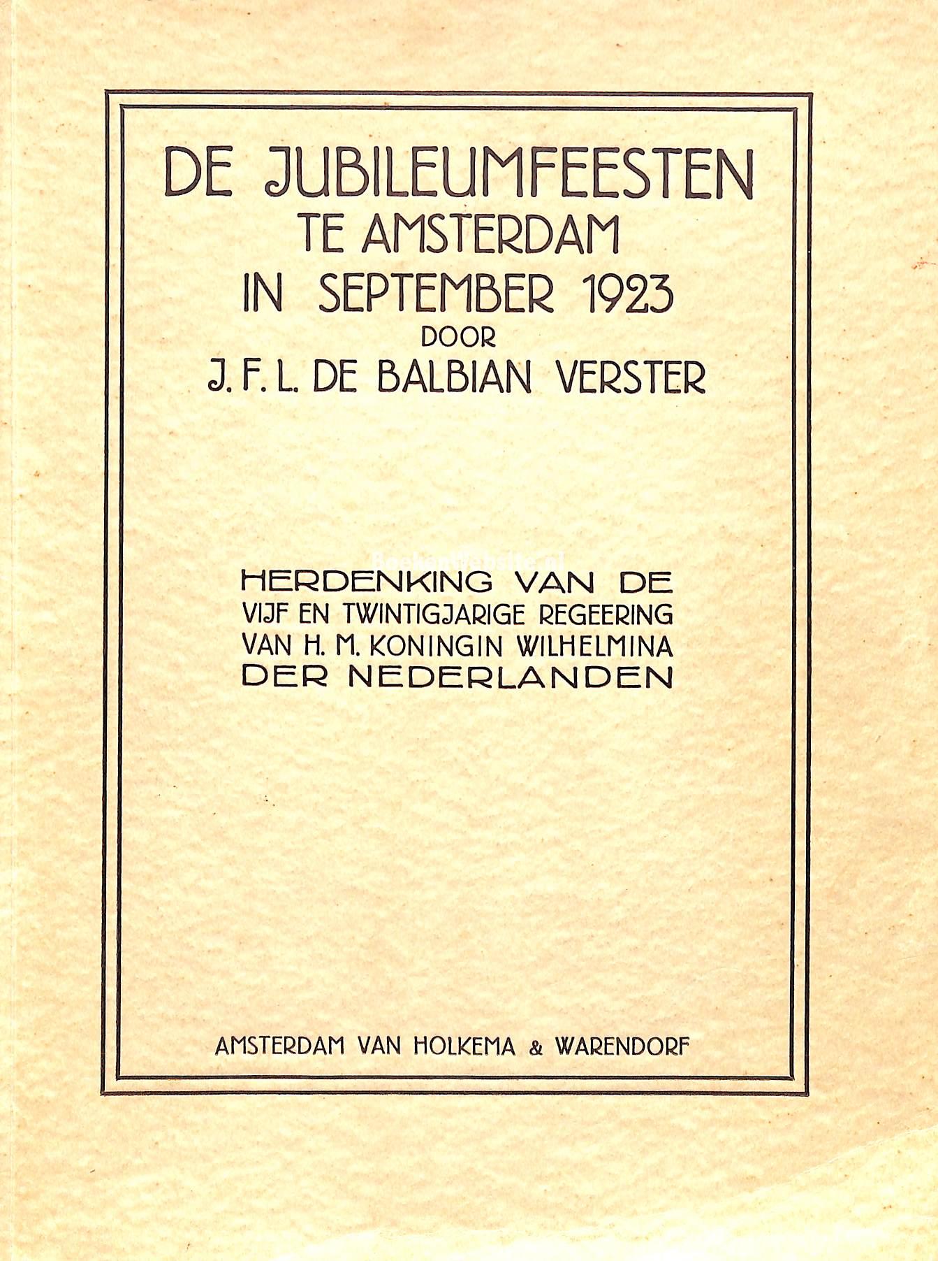 De Jubileumfeesten te Amsterdam in september 1923