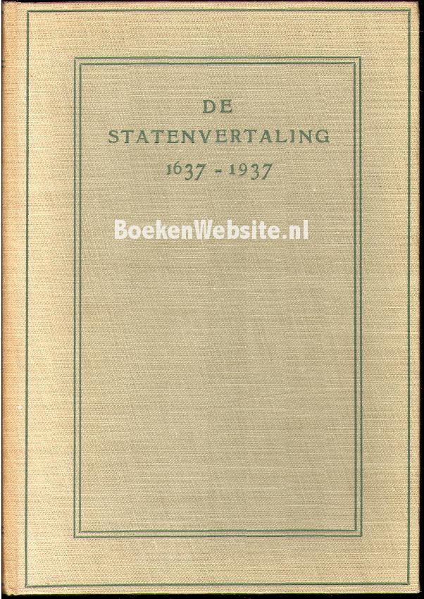 De Statenvertaling 1637-1937