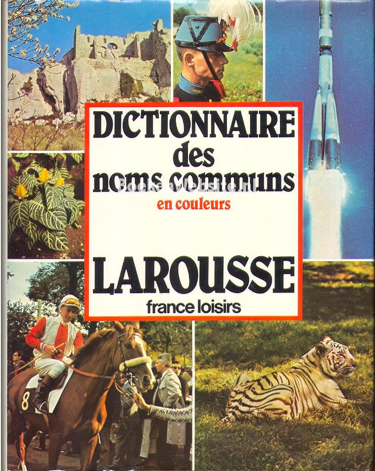 Dictionnaire des noms communs en couleurs