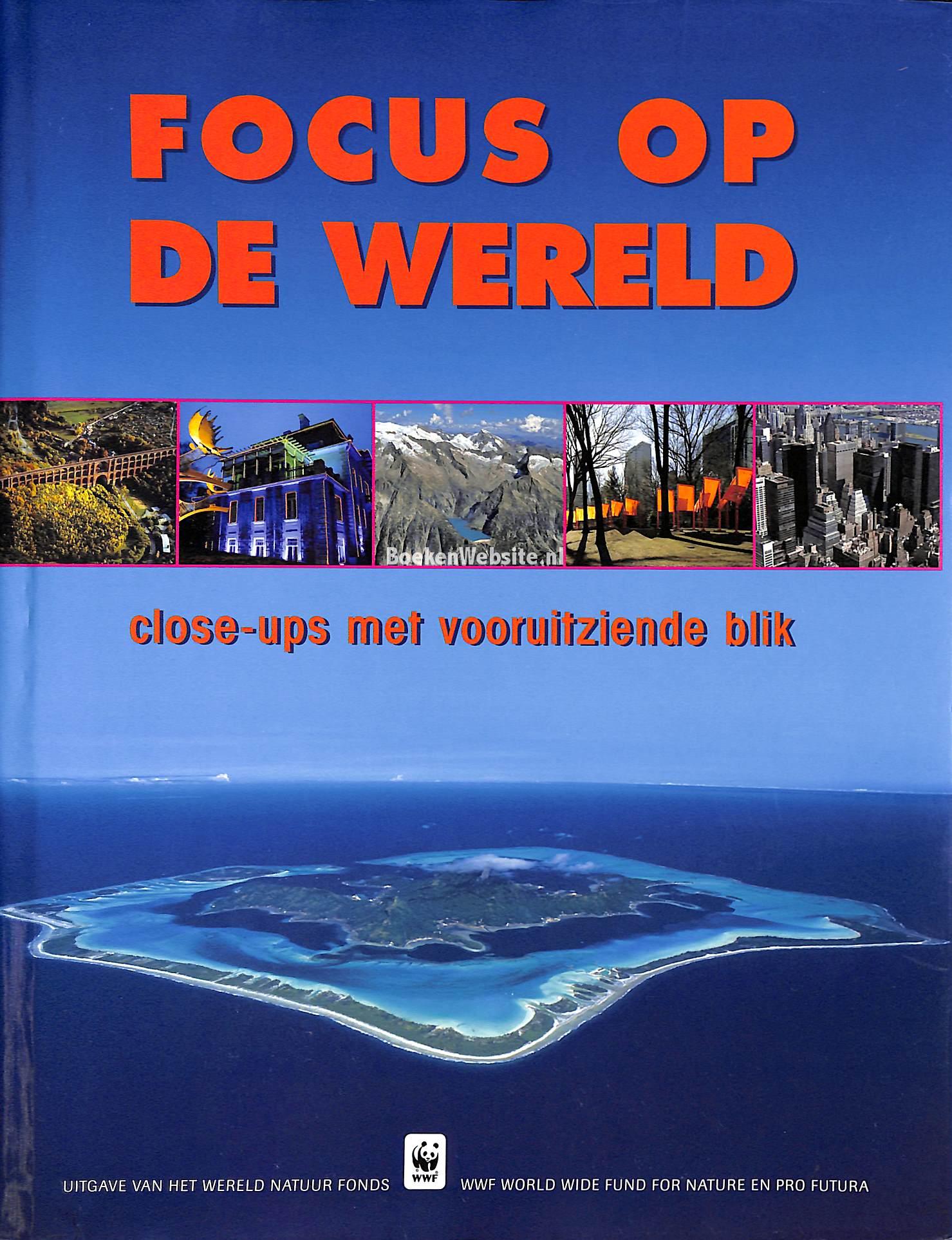 Focus op de wereld , Weigold Matthias BoekenWebsite.nl