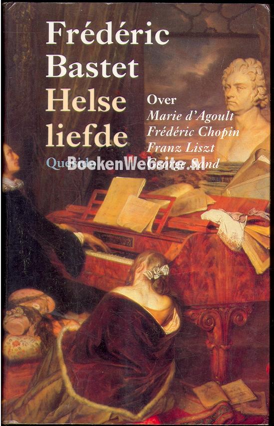 Helse liefde, Bastet Frederic Boeken Website.nl Helse liefde, Bastet Frederic Boeken Website.nl