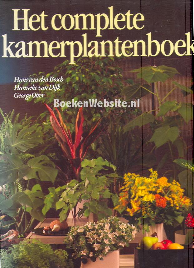Het complete Kamerplanten boek