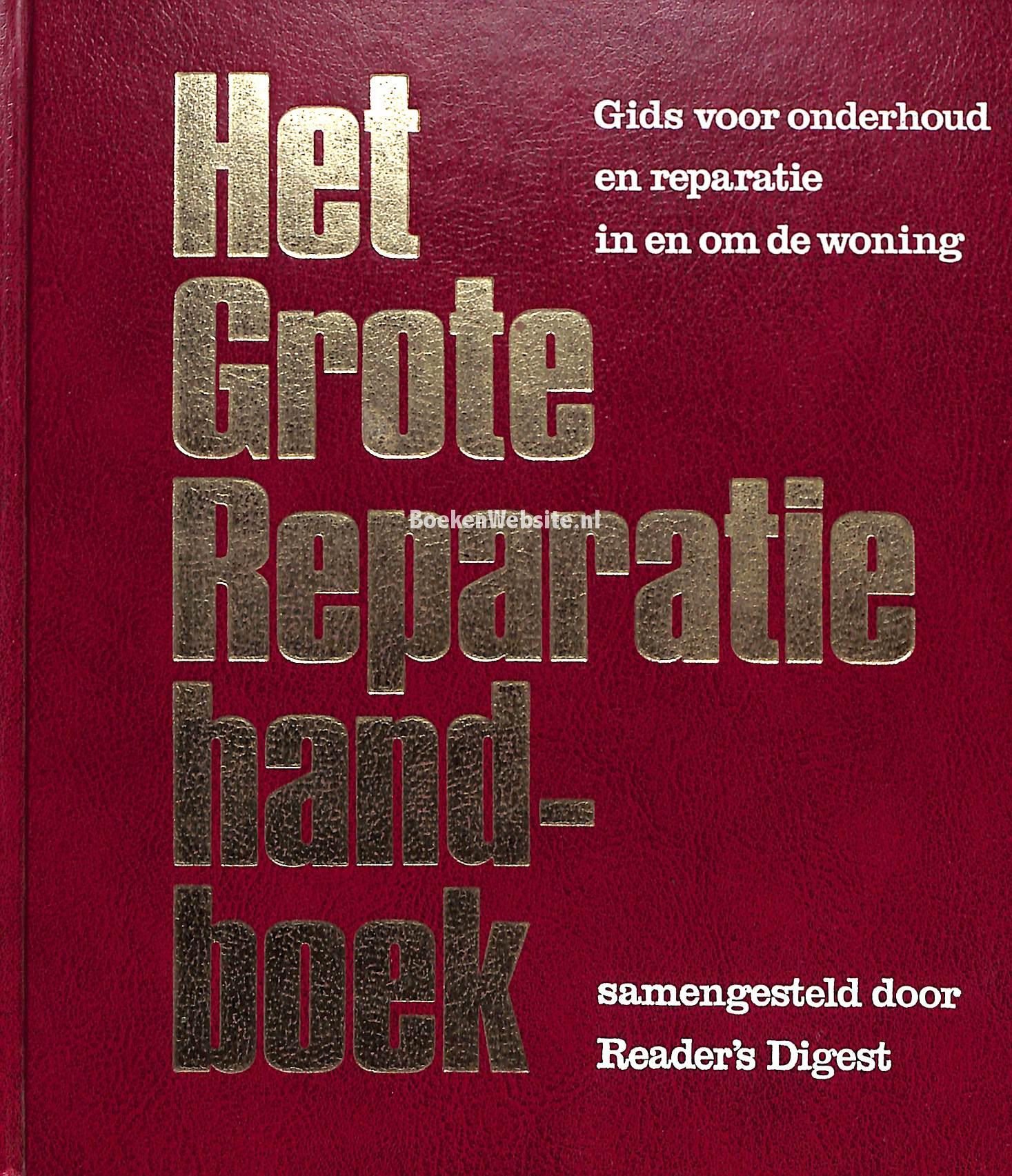 Het Grote Reparatie handboek