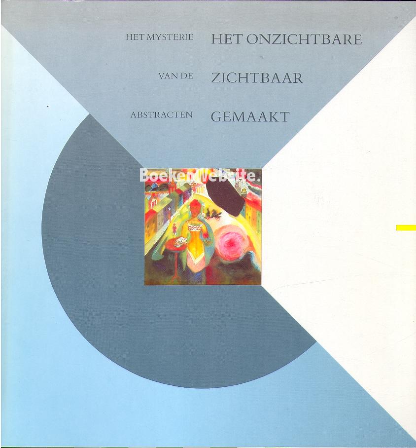 Het onzichtbare zichtbaar gemaakt
