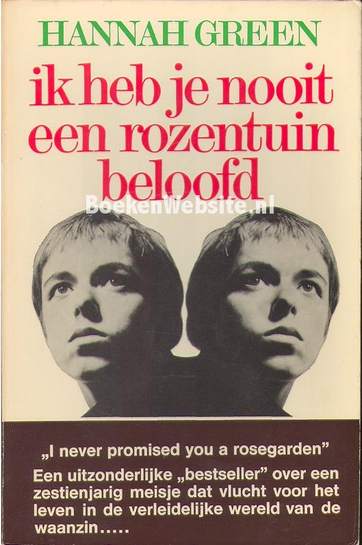 Ik heb je nooit een rozentuin