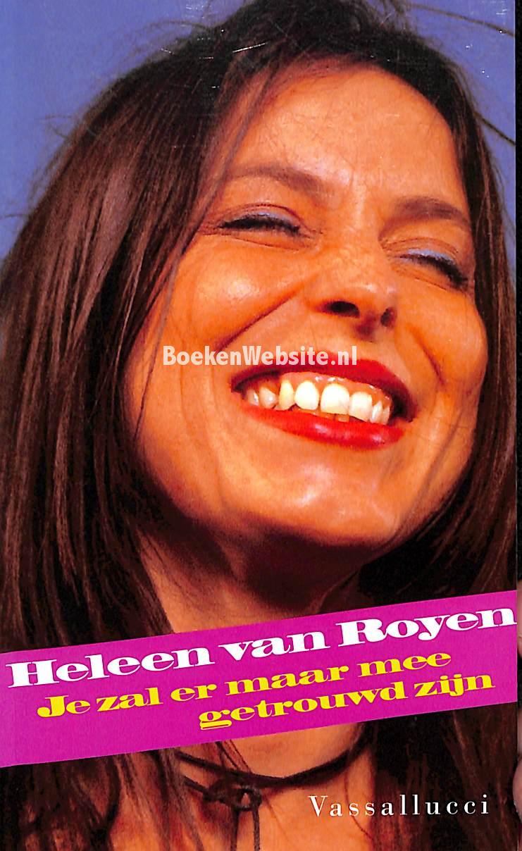 Je zal er maar mee getrouwd