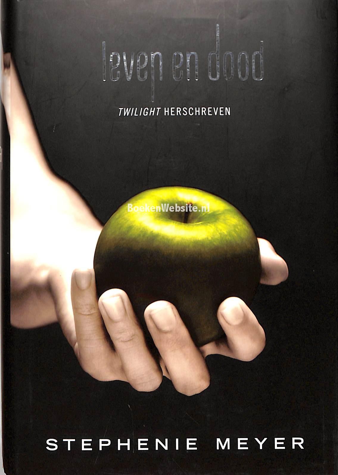 Leven en dood Twilight, Meyer Stephenie Boeken Website.nl