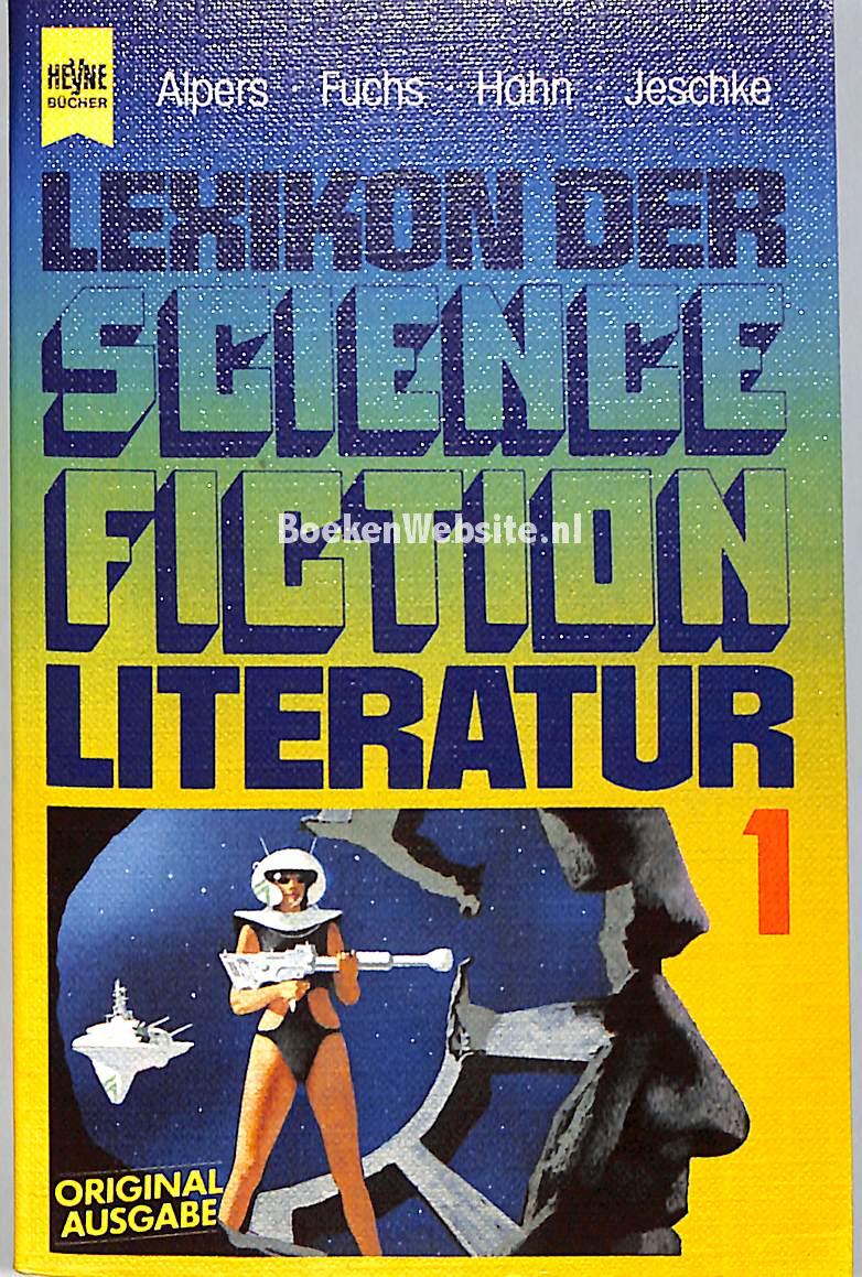 Lexikon der Science Fiction Literatur 1