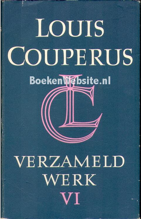 Louis Couperus verzameld werk VI