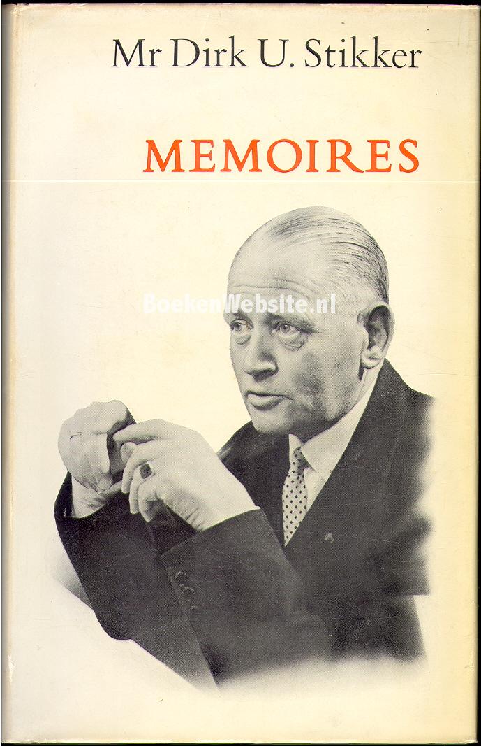 Memoires Mr. Dirk U. Stikker, Stikker D.U. BoekenWebsite.nl
