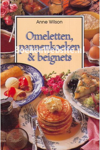 Omeletten, Pannenkoeken & Beignets